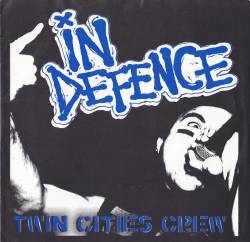 In Defence : Twin Cities Crew